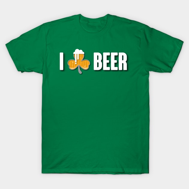 St. Patrick day - I love beer T-Shirt by GlitterMess